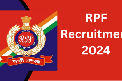 RPF Recruitment 2024